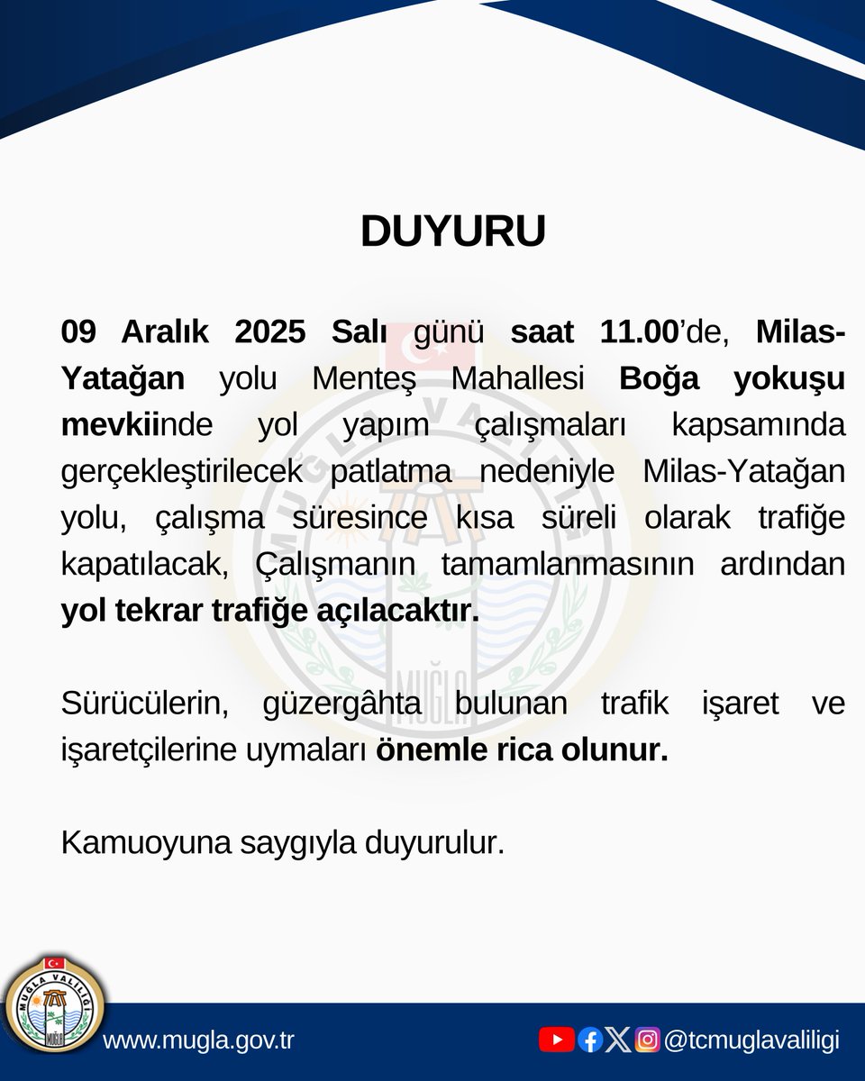 Muğla'da Yol Yapım Çalışması Nedeniyle Milas-Yatağan Yolu Trafiğe Kapatılacak