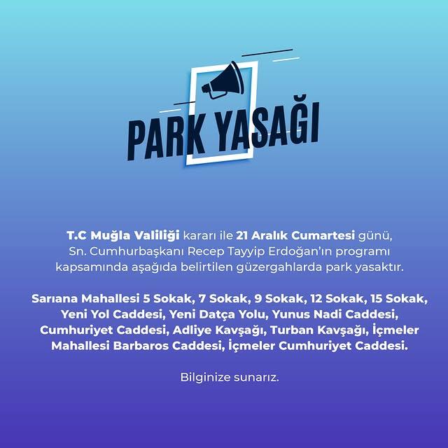 Muğla'da Park Yasağı Uygulaması: Cumhurbaşkanının Programı Nedeniyle Yol Kapatmaları