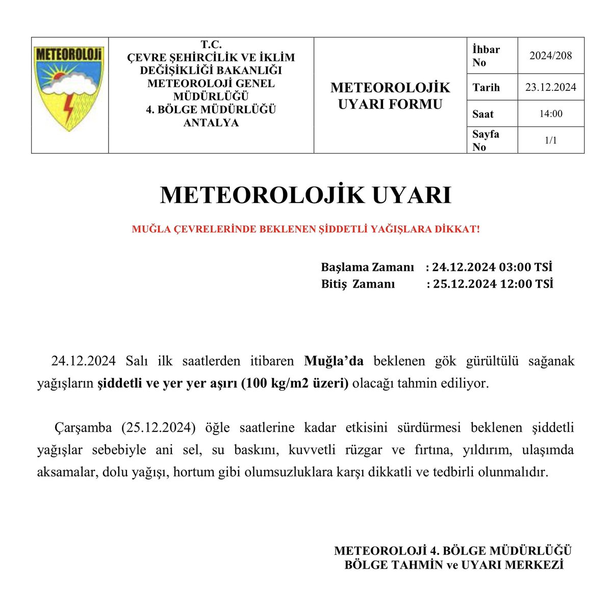 Muğla'da Şiddetli Yağış Uyarısı: Sel ve Su Baskınlarına Dikkat!