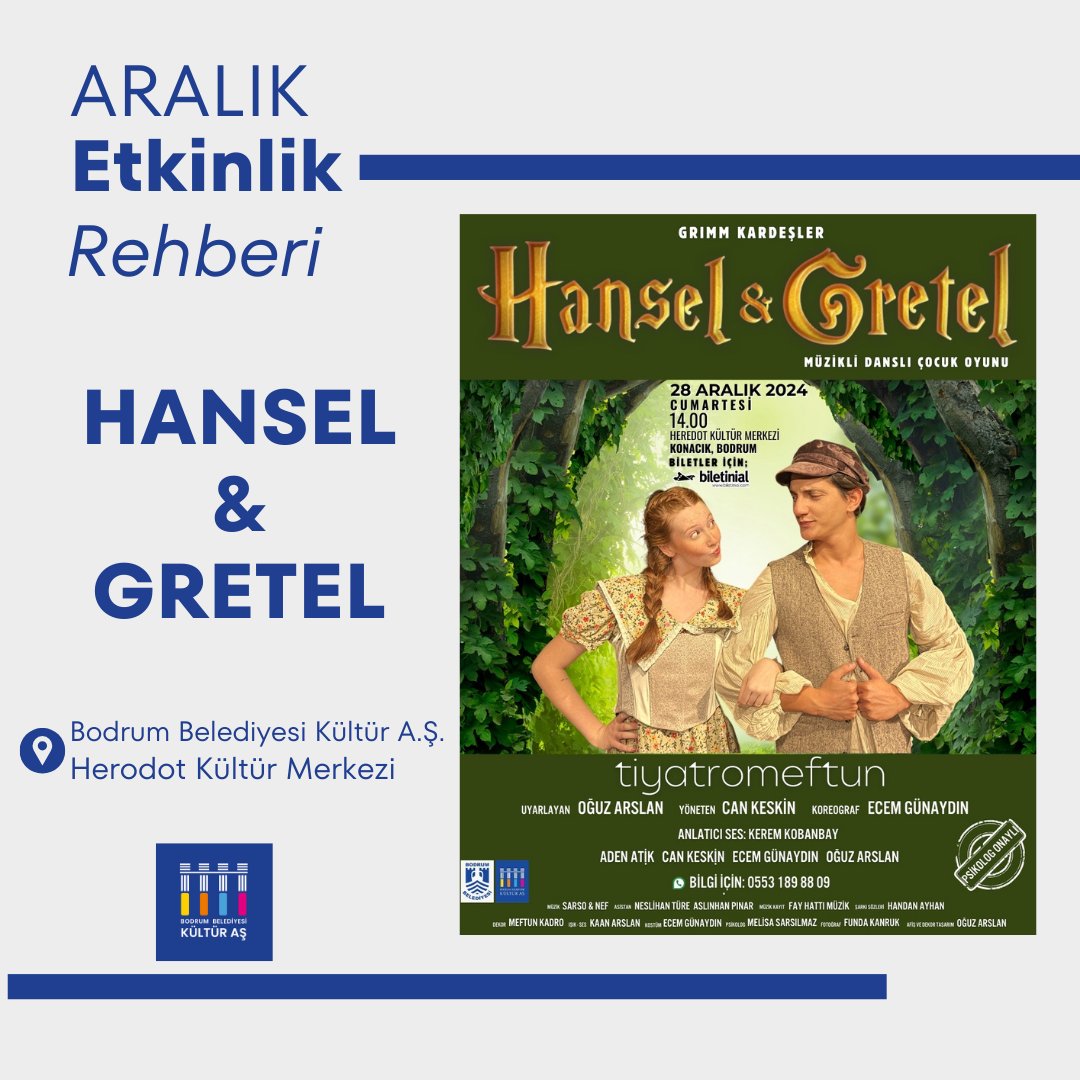 “Hansel ve Gretel” Adlı Çocuk Oyunu Bodrum’da Sahnelenecek