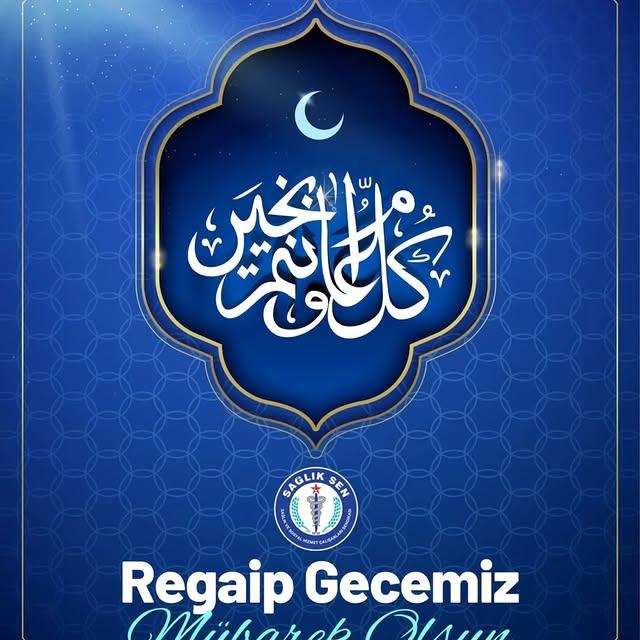 Regaip Gecesi: Dua ve İbadetin Önemli Zamanı