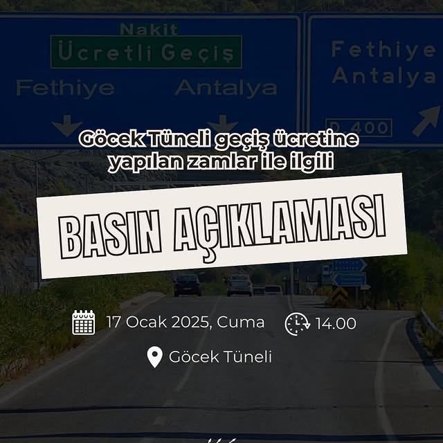 Basın Açıklaması Göcek Tüneli Gişelerinde Yapılacak