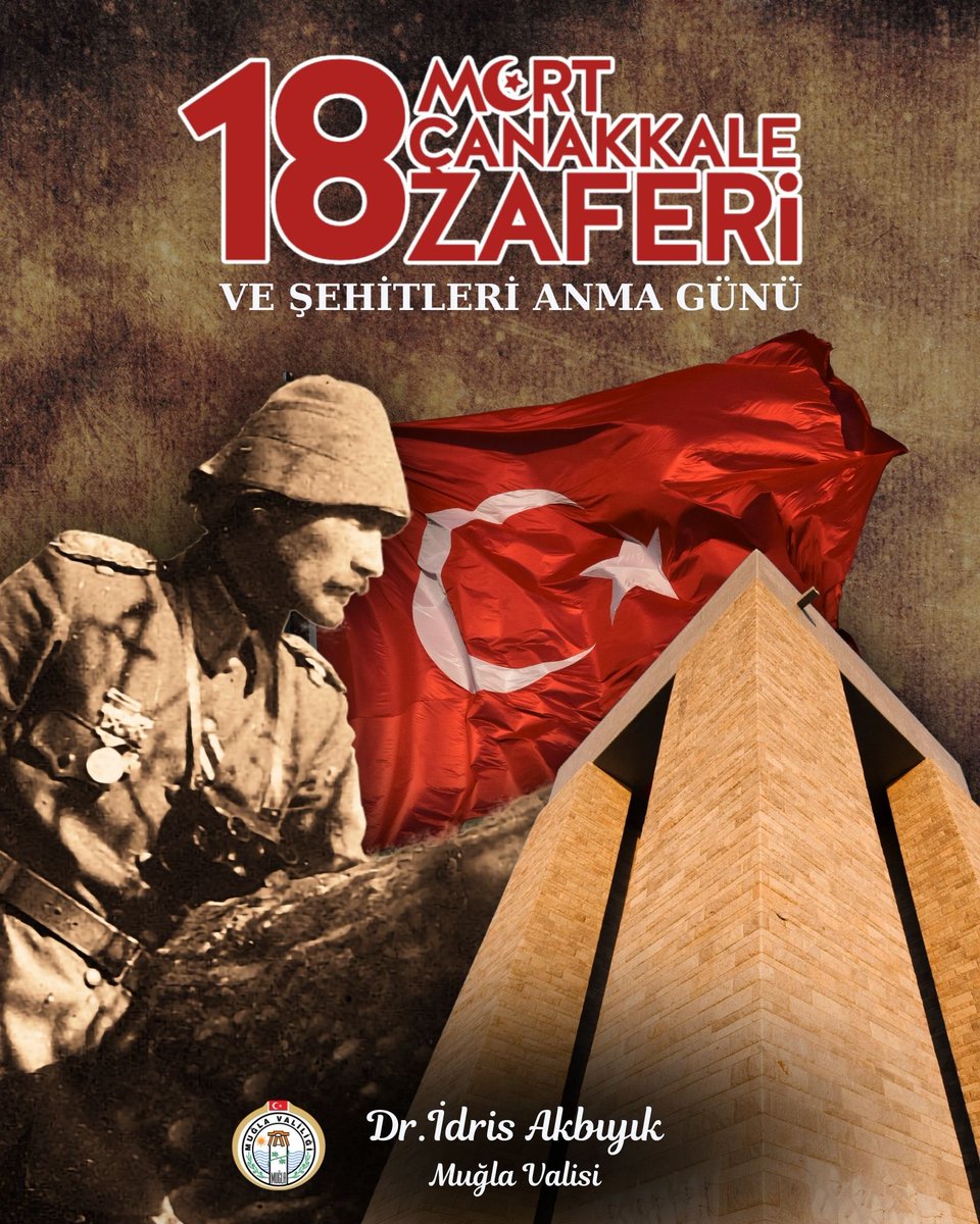 Muğla Valiliği'nden 18 Mart Şehitleri Anma Günü ve Çanakkale Zaferi Mesajı